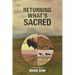 Returning What's Sacred