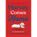 Harvey Comes Home