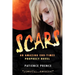 Scars: An Amazing End-Times Prophecy Novel