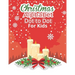 Christmas Alphabet Dot to Dot Book for Kids: Fun And Challenging Dot To Dot Activities For Children & Toddlers Ages3-6 6-8 (Educational Entertainment