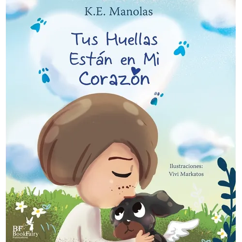 Tus huellas están en mi corazón
