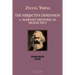 The Subjective Dimension of Marxist Historical Dialectics