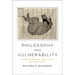 Philosophy and Vulnerability: Catherine Breillat, Joan Didion, and Audre Lorde