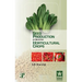 Seed Production of Selected Horticultural Crops