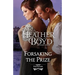 Forsaking the Prize
