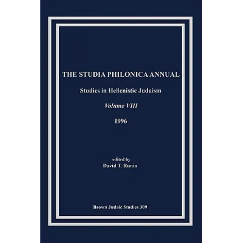 The Studia Philonica Annual VIII, 1996