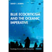 Blue Ecocriticism and the Oceanic Imperative