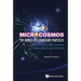 Microcosmos: The World of Elementary Particles