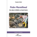 Pedro Marmilloud: Des mines de Bolivie au Grand Genève