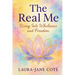 The Real Me: Rising Into Wholeness and Freedom