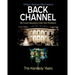 Back Channel: The Kennedy Years