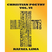 Christian Poetry Volume VI