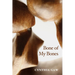 Bone of My Bones