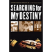 Searching for My Destiny