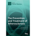 The Prevention and Treatment of Atherosclerosis