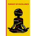 Pursuit of Excellence - Black Girl Magic