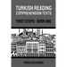 Turkish Reading Comprehension Texts: First Steps - Book One