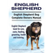 English Shepherd. English Shepherd Dog Complete Owners Manual. English Shepherd book for care, costs, feeding, grooming, health and training.