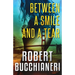 Between a Smile and a Tear (A Crime Thriller)