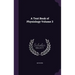A Text Book of Physiology Volume 3
