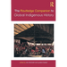 The Routledge Companion to Global Indigenous History