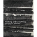 Nothing and Everything: Seven Artists, 1947-1962