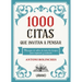 1000 Citas Que Invitan a Pensar