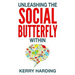 Unleashing the Social Butterfly Within: The Ultimate Guide to Building Connections and Making Friends