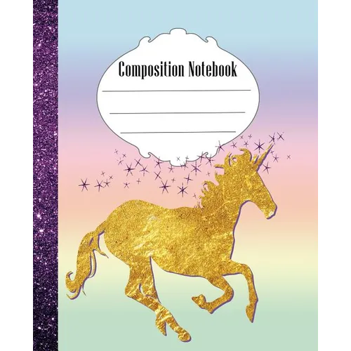 Composition Notebook: Fun Unicorn Composition Notebook Wide Ruled 7.5 x 9.25 in, 100 pages book for kids, teens, students and gifts