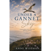 Under a Gannet Sky