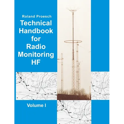 Technical Handbook for Radio Monitoring HF Volume I