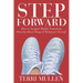 Step Forward: How to Navigate Midlife Transitions, Overcome Hard Things & Rediscover Yourself