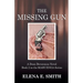 The Missing Gun