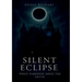Silent Eclipse