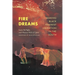 Fire Dreams: Making Black Feminist Liberation in the South