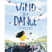 Wind Is a Dance