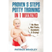 Proven 5-Steps Potty Training In 1 Weekend: No More Wet Pants, Accidents & Crying!