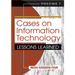 Cases on Information Technology: Lessons Learned