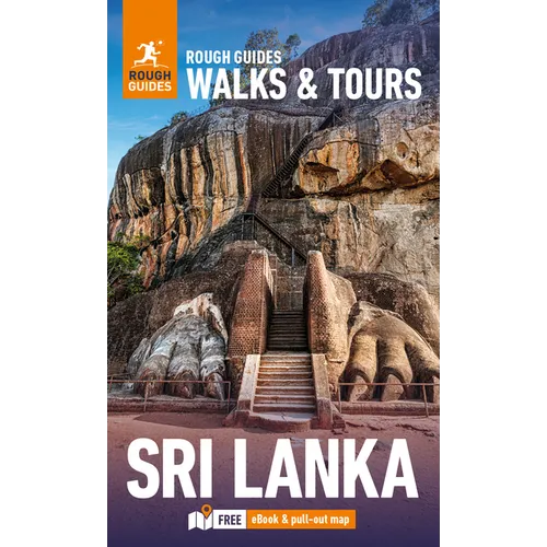 Rough Guides Walks and Tours Sri Lanka: Top 12 Itineraries for Your Trip: Travel Guide with eBook