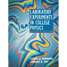 Laboratory Experiments in College Physics