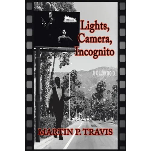 Lights, Camera, Incognito