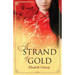 A Strand of Gold