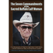 The Seven Commandments of The-Sacred Buffalo Calf Woman: The Biography of Martin High Bear (1919-1995) Lakota Medicine Man and Spirtual Leader