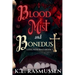 Bloodmist and Bonedust