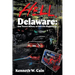 Hell, Delaware: One Town's History of Horrific Happenings