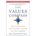 The Values Compass: What 101 Countries Teach Us about Purpose, Life, and Leadership