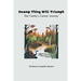 Swamp Thing Will Triumph: Our Family's Cancer Journey