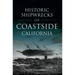 Historic Shipwrecks of Coastside California