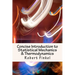 Concise Introduction to Statistical Mechanics and Thermodynamics