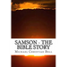 Samson - The Bible Story